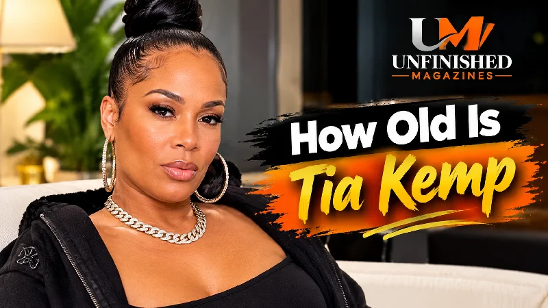 How Old Is Tia Kemp